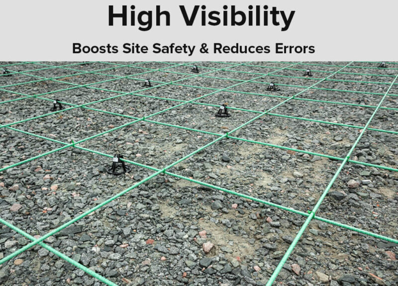 High visibility, boosts site safety & reduces errors